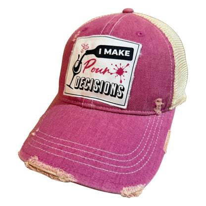Popfizzy I Make Pour Decisions Trucker Hat for Wine Drinkers, Unisex, Adjustable